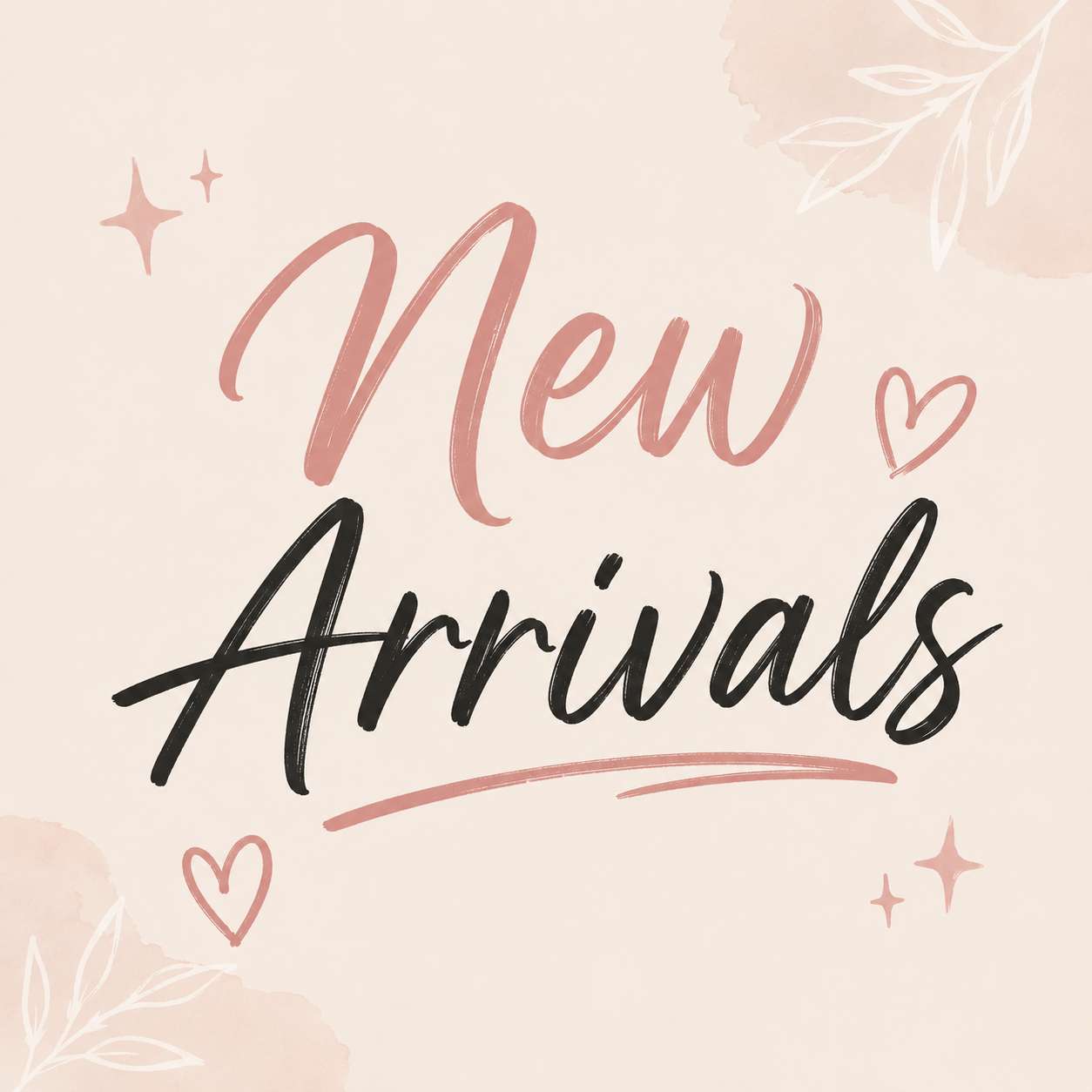 New Arrivals