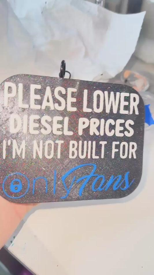 Please lower diesel prices car Freshie